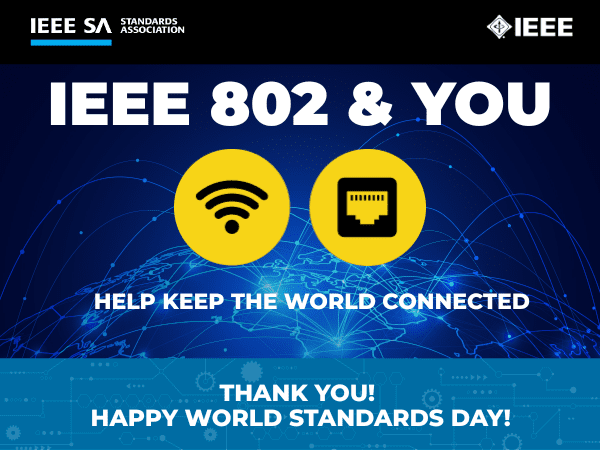 IEEE SA World Standards Day eCard. IEEE SA World Standards Day eCard.