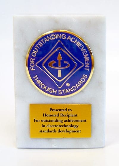 IEEE SA Medallion Award. For outstanding achievement through standards. Presented to honored recipient for outstanding achievement in electrotechnology standards development.